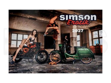SIMSON EROTIK KALENDER 2027 (Starke Mopeds und heiße Kurven) SIMSON EROTIK KALENDER 2027 (Starke Mopeds und heiße Kurven)