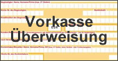Vorkasse / Überweisung Vorkasse / Überweisung